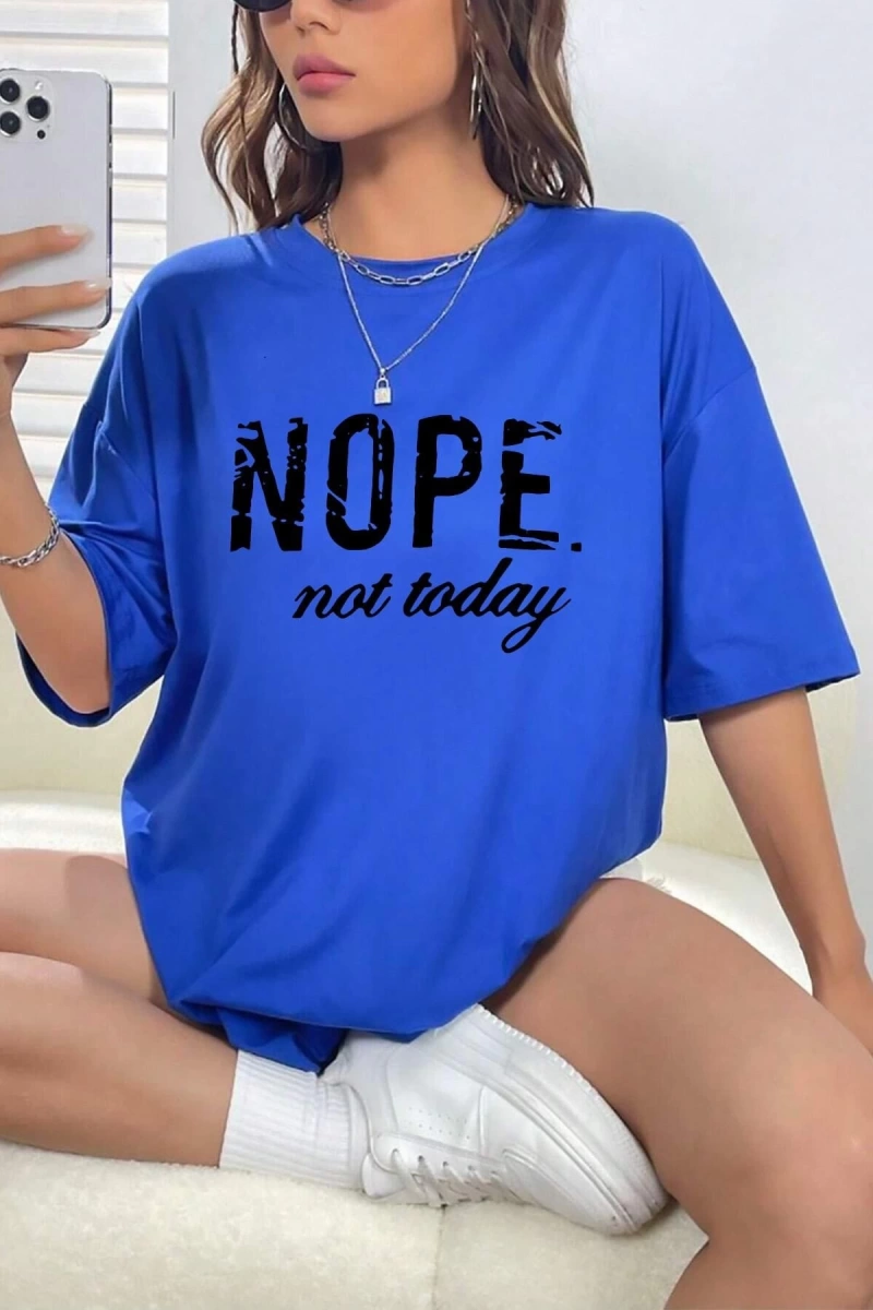 Unisex Not Today Baskılı T-shirt
