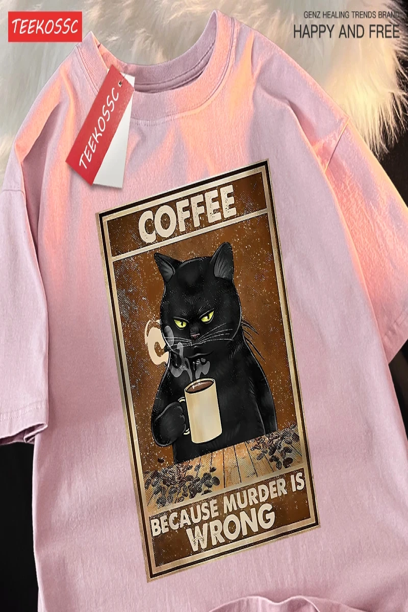 Y2k Vintage Tişört Tee Çünkü Cinayet Yanlış Siyah Kedi Kahve İçmek
