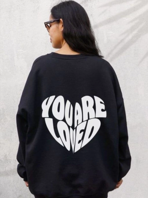 Kadın Siyah You Are Loved Baskılı Bisiklet Yaka Sweatshirt TYC3U3NF6N1689851453