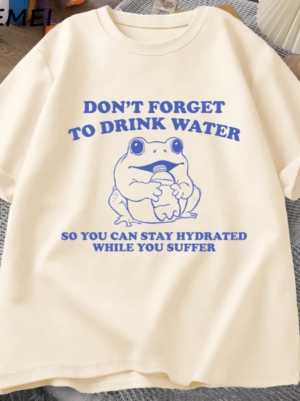 Acı çekerken hidrate kalmak T-Shirt Vintage stil komik kurbağa grafik Tee yaz pamuk kısa koll 2925