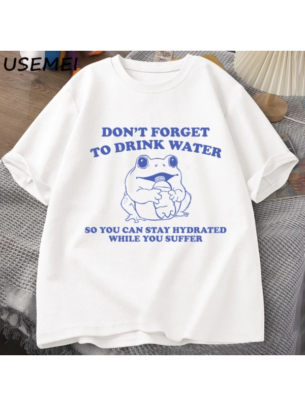 Acı çekerken hidrate kalmak T-Shirt Vintage stil komik kurbağa grafik Tee yaz pamuk kısa koll