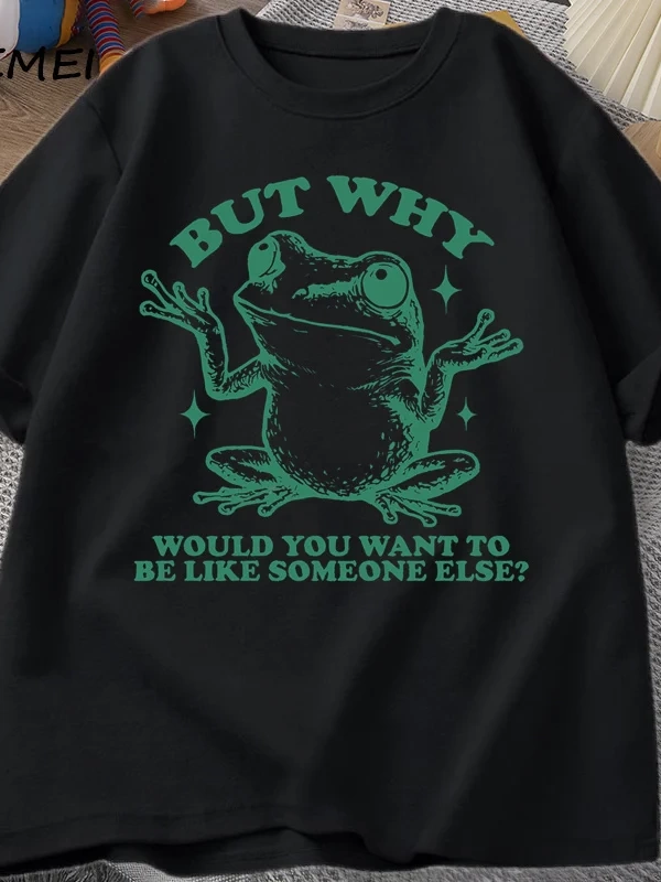 Ama Başka Birisi Gibi İstediğiniz Neden T-shirt Erkekler Retro Komik Kurbağa Grafik T Shirt P 2872