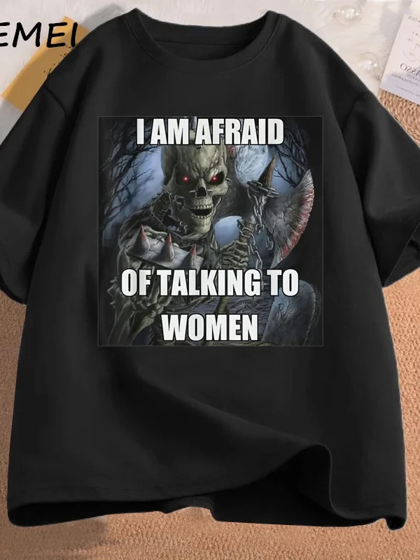 Ben kadın t-shirt erkek pamuk kısa kollu Tees ile konuşmaktan korkuyorum komik sert iskelet M 3016