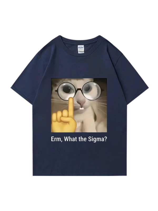 Erm, What The Sigma? Meme Funny T-Shirts Silly Cat Humor Print T Shirt Men Women Cute vintage
