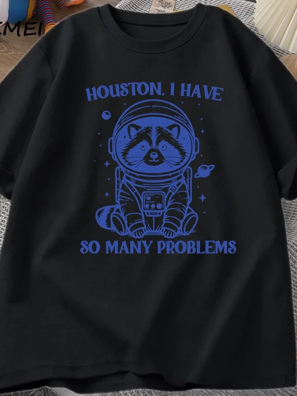 Houston Çok Sorunum Var Tshirt Komik Rakun Meme Grafik T Shirt Çöp Panda Merch T-shirt Adam P 2818