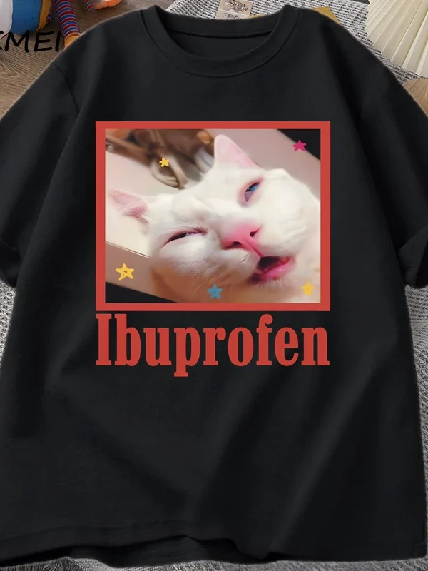 Ibuprofen Kedi Meme Tshirt Komik Kedi Grafik Tee Sevimli Kedi Sevgilisi Pamuklu Tişört Rahat  2808