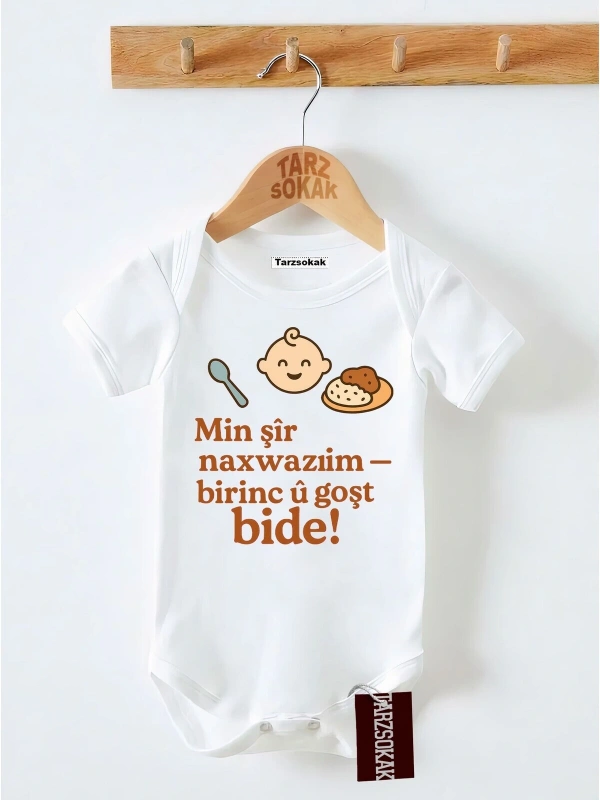 Kısa Kol Body BEN SÜT İSTEMEM. PİLAV VE ET VERİN KODZıbın26