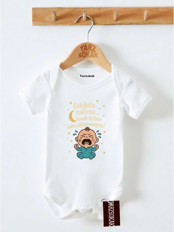 Kısa Kol Body GÖKYÜZÜ SAKİNSE DEMEKİ DAHA AĞLAMAMIŞIM KODZıbın46