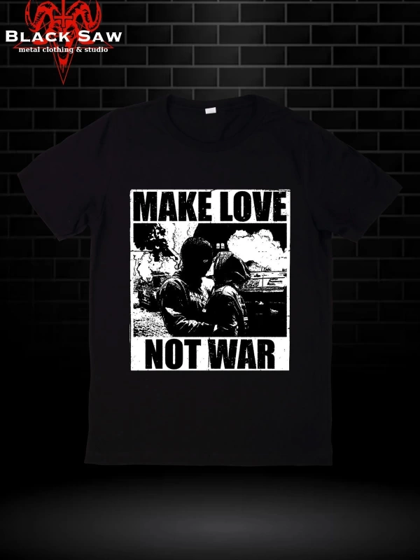 Make Love No War KODSİYAHSAW