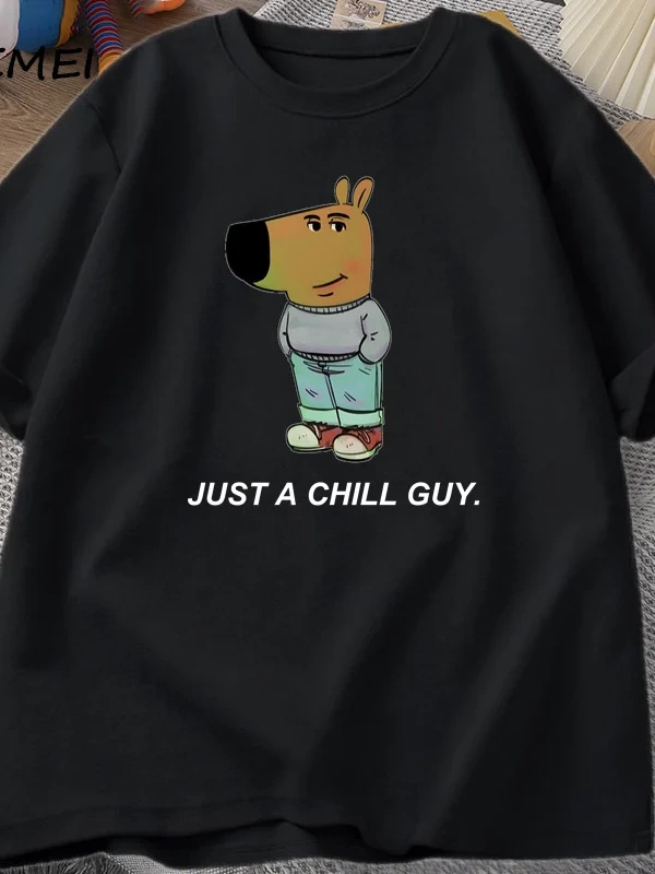 Sadece Bir Chill Guy Erkekler için T-shirt Komik Meme Grafik T Shirt Pamuk Rahat Kısa Kollu G 2795
