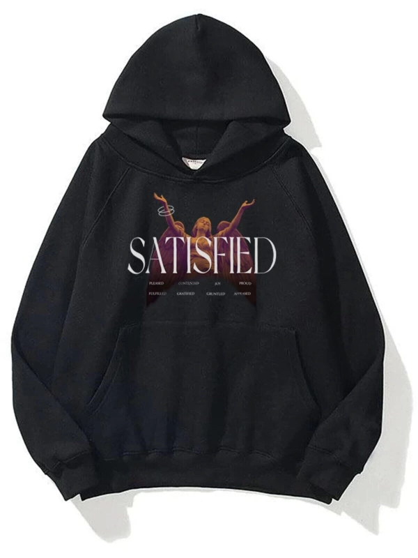 Satisfied Unisex Sweatshirt Hoodie
