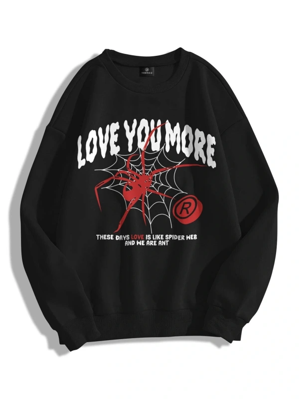 Unisex Love You More Bisiklet Yaka Sweatshirt Hoodie Siyah