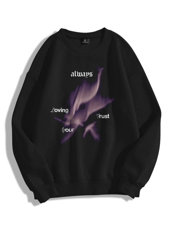 Unisex Loving Your Trust Bisiklet Yaka Sweatshirt