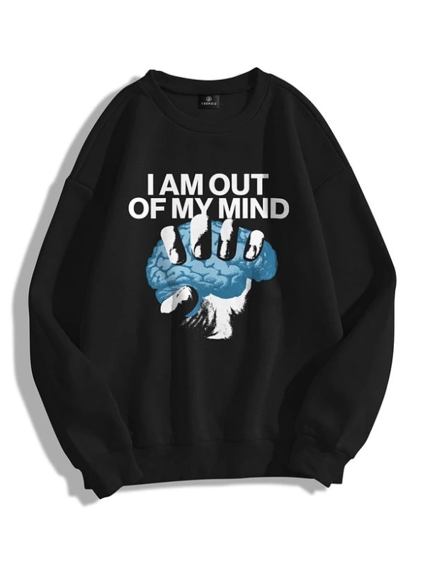 Unisex Out Of My Mind Bisiklet Yaka Sweatshirt Siyah