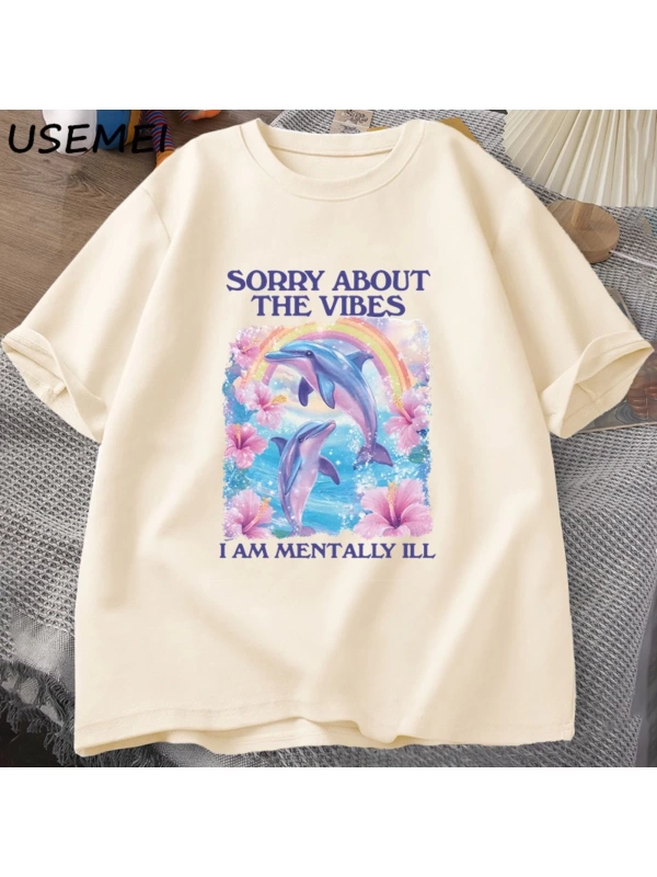 Üzgünüm Vibes hakkında Unisex T Shirt Aptal Garip T-shirt Komik Zihinsel Tshirt Pamuk Kısa Ko