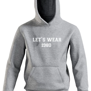 Unisex Kapşonlu Sweatshirt - Lets Wear 1980 smyrna031