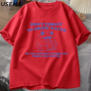 Acı çekerken hidrate kalmak T-Shirt Vintage stil komik kurbağa grafik Tee yaz pamuk kısa koll