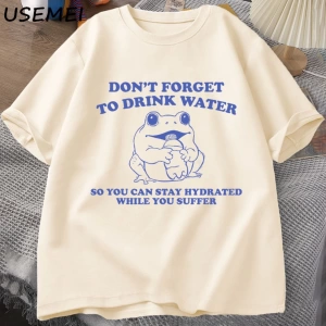 Acı çekerken hidrate kalmak T-Shirt Vintage stil komik kurbağa grafik Tee yaz pamuk kısa koll