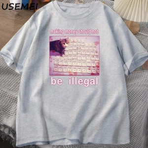 Adam T-shirt Para Yapma Yasadışı Olmalı Komik Kedi Meme T-shirt Aptal Aptal Kedi Meme T Shirt 3005