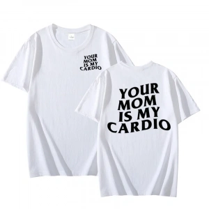 Annen benim kardiyo T Shirt komik erkek spor salonu pompa kapağı T-Shirt rahat pamuklu kısa k 2963