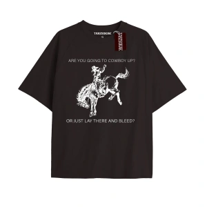 Are You Goıng To Cowboy Up COWBOY 1