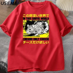 Ben arzu sadece peynir T-shirt erkekler komik pamuk japon sıçan Grpahic Tees Casual pamuk kıs 3089