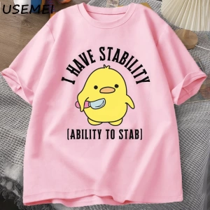 Ben bıçaklamak için istikrar yeteneği var T-Shirt erkek kadın moda ördek Meme grafik T-Shirt  2794