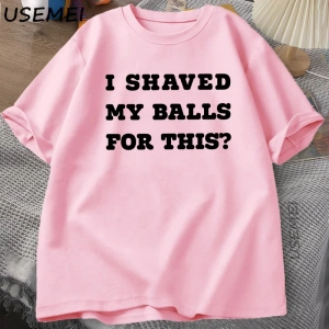 Ben Traş Benim Toplarım T-Shirt Erkekler Komik Söyleyerek Yetişkin TBaskılı Kısa koll 2973