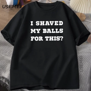 Ben Traş Benim Toplarım T-Shirt Erkekler Komik Söyleyerek Yetişkin TBaskılı Kısa koll 2973