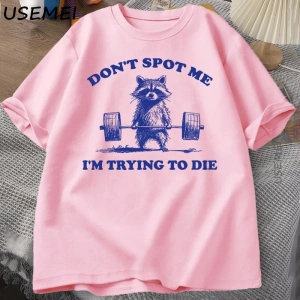 Beni Noktmayın Ben Ölmeye Çalışıyorum T Shirt Komik Rakun Halterci T-Shirt Rahat Kısa Kollu P 3081