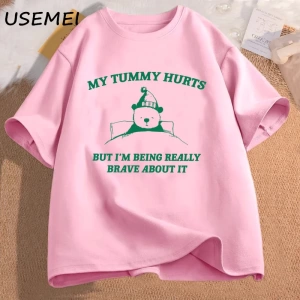 Benim karın acıyor ama bu konuda gerçekten cesur olmak grafik T shirt kadın erkek komik pamuk 2993