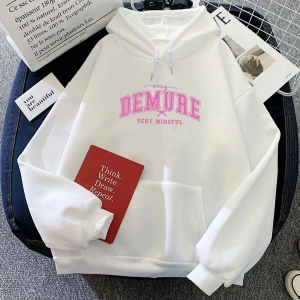 Beyaz Çok dikkatli çok Demure Hoodies Moletom Feminino mektup gr