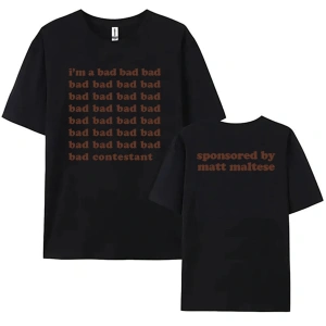 Beyaz Im A Bad Contestant Matt Maltese Singer Graphic Short Sleeve Summer O-neck T
