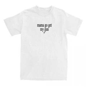 Beyaz Mama Go Get My Gun Bang Bang Tee JESSIE MURPH Şarkıcı baskılı Yaz O-Boyun