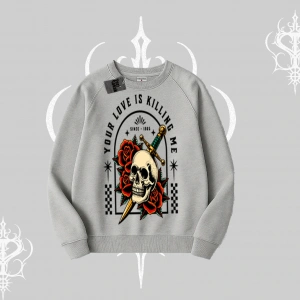 Biskilet Sweatshirt Your Love Is Killing Me Dead Romance