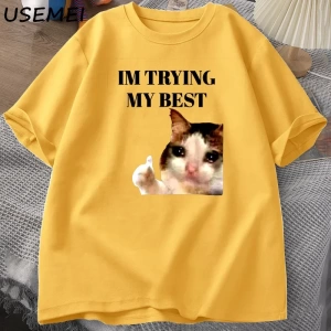 Cat Thumbs Up Crying Im Trying My Best Funny Tee Casual Cotton Short Sleeve T-Shirt Streetwe 2981