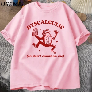 Discalculic yani bana güvenmeyin T-shirt erkekler komik discalculia kurbağa T Shirt aptal Vin 3080