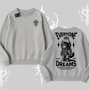 Everyone Has Dreams Yazılı Astronot Kedi Arka Baskılı Biskilet Sweatshirt
