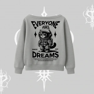 Everyone Has Dreams Yazılı Astronot Kedi Arka Baskılı Kayık Yaka Sweatshirt