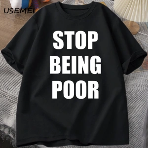 Fakir olmak durdurmak TShirt kadınlar rahat pamuk baskılı tişört Y2K ünlü ilham grafik T-shir 3000