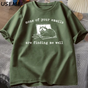Hiçbiri E-postalar Beni İyi Buluyor T-Shirt Komik Kedi Ofis Çalışma Tişörtleri Pamuk Kısa Kol 2880