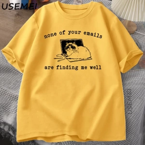 Hiçbiri E-postalar Beni İyi Buluyor T-Shirt Komik Kedi Ofis Çalışma Tişörtleri Pamuk Kısa Kol 2880