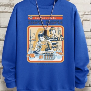 Hip Hop Harajuku Vintage Tarzı  Haydi Aptal İnsanlar İçin Bir Tedavi Bulalım Gri