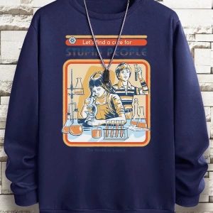 Hip Hop Harajuku Vintage Tarzı  Haydi Aptal İnsanlar İçin Bir Tedavi Bulalım Gri
