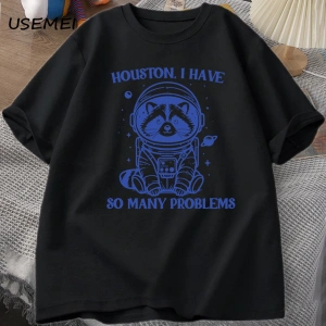 Houston Çok Sorunum Var Tshirt Komik Rakun Meme Grafik T Shirt Çöp Panda Merch T-shirt Adam P 2818