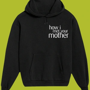 IvırZıvır----Unisex Siyah How I Met Your Mother Sırt Baskılı Sweatshirt