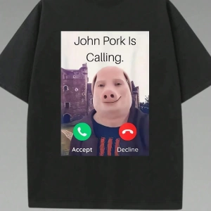 John Pork Is Calling Grafik Tişört, Mizah Domuz Sever Tasarımı, Sokak Modası