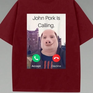 John Pork Is Calling Grafik Tişört, Mizah Domuz Sever Tasarımı, Sokak Modası