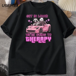 Kaybeden olsun biz gidiyor terapi rakun komik T Shirt Trendy Y2k zihinsel sağlık T Shirt erke 3046