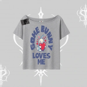 Kayık Yaka Tshirt Sevimli Tavşan Some Bunny Loves Me Baskılı